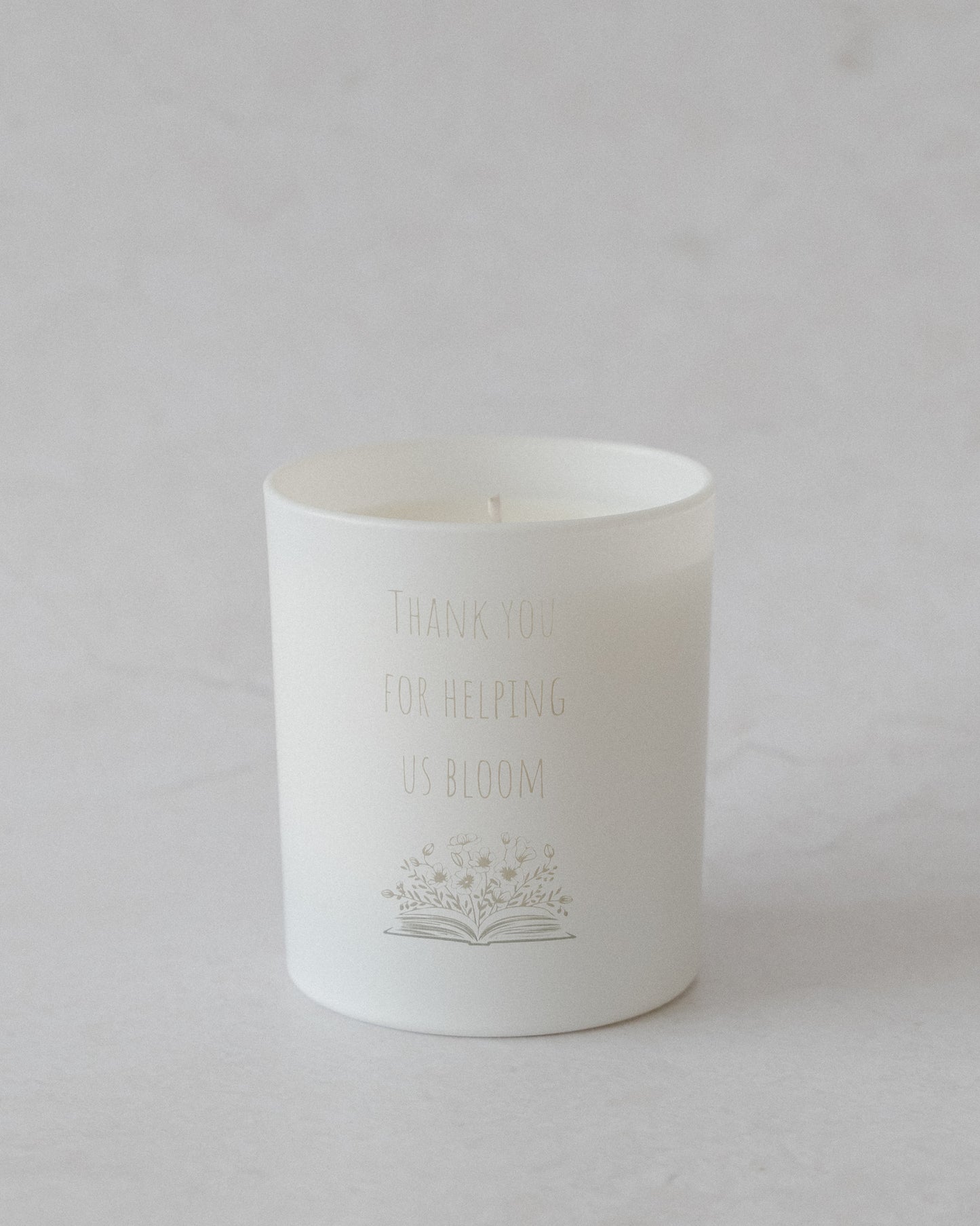 'Thank you for helping us bloom' Luxury Scented Candle