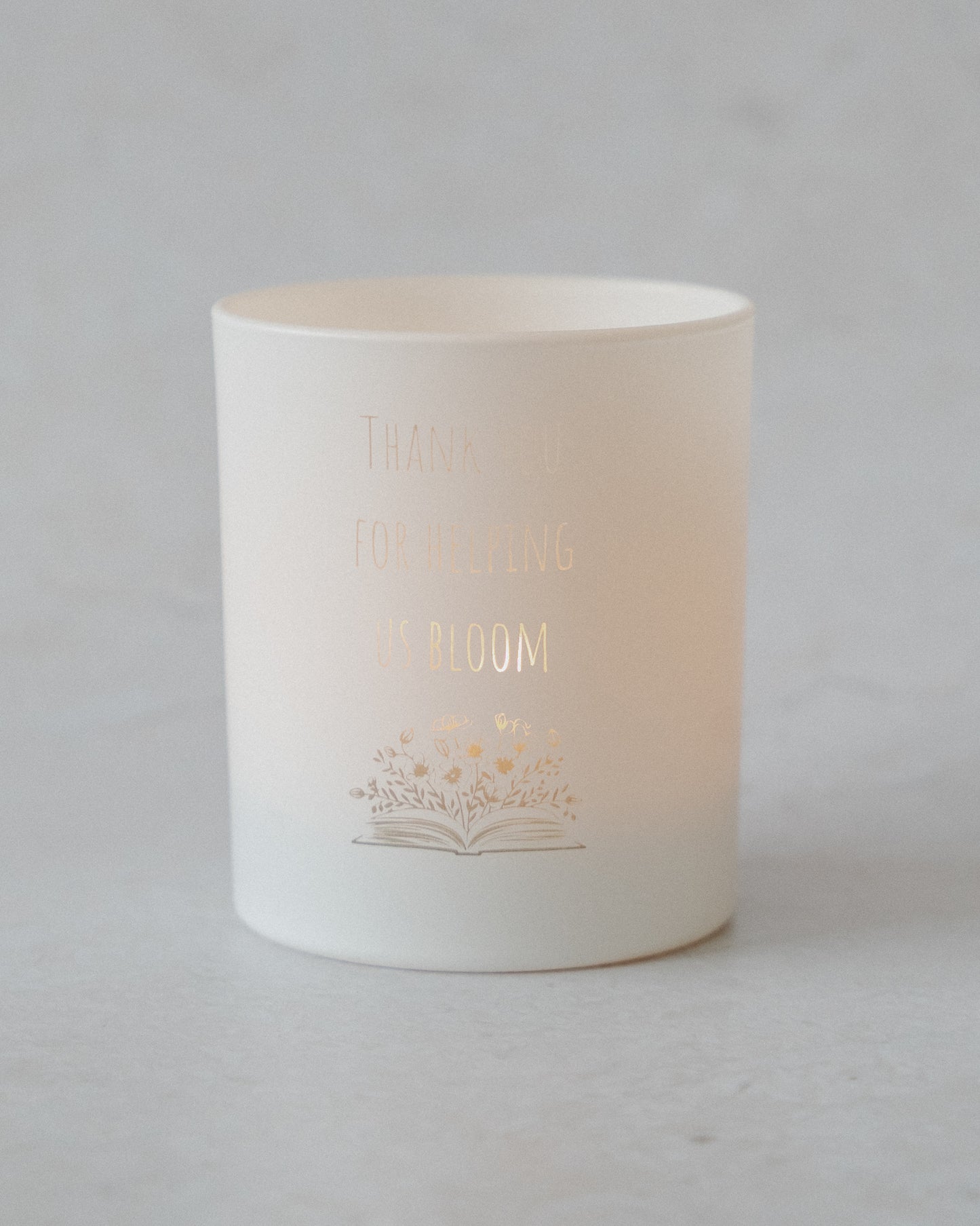 'Thank you for helping us bloom' Luxury Scented Candle