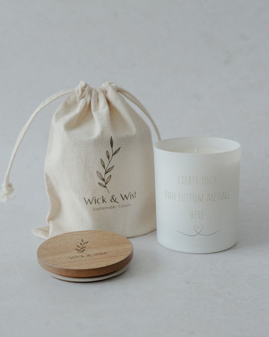 'Create your own Custom Message' Luxury Scented Candle